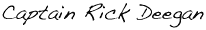 Captain Rick's signature